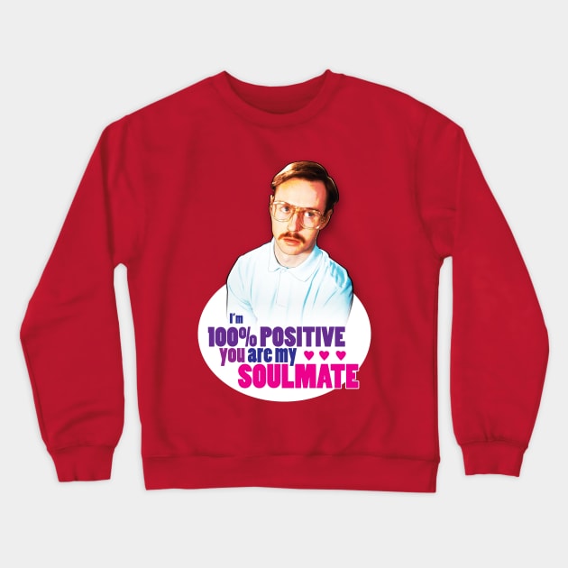 Kip Dynamite Soulmate Crewneck Sweatshirt by CoolDojoBro